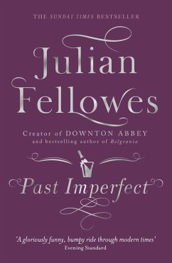 Past Imperfect (eBook, ePUB) - Fellowes, Julian