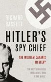 Hitler's Spy Chief (eBook, ePUB)