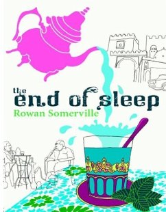 Cover The End Of Sleep (eBook, ePUB)