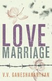 Love Marriage (eBook, ePUB)