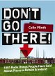 Don't Go There! (eBook, ePUB) - Bild 1