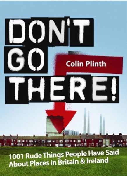 Don't Go There! (eBook, ePUB) Don't Go There! (eBook, ePUB)