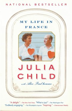 My Life in France (eBook, ePUB) - Child, Julia; Prud'Homme, Alex