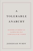 A Tolerable Anarchy (eBook, ePUB)