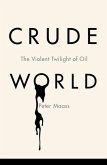 Crude World (eBook, ePUB)