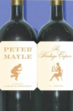 The Vintage Caper (eBook, ePUB) - Mayle, Peter