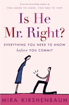 Is He Mr. Right? (eBook, ePUB) - Kirshenbaum, Mira