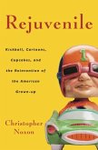 Rejuvenile (eBook, ePUB)