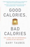 Good Calories, Bad Calories (eBook, ePUB)