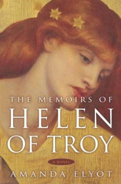 The Memoirs of Helen of Troy (eBook, ePUB) - Elyot, Amanda