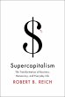 Supercapitalism (eBook, ePUB) - Bild 1
