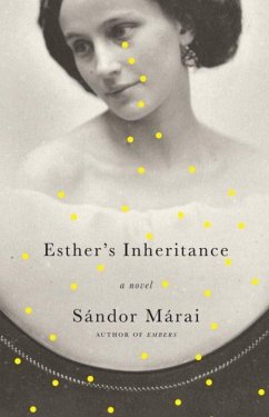 Esther's Inheritance (eBook, ePUB) - Marai, Sandor