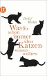 Was Sie schon immer über Katzen wissen... - Bild 1