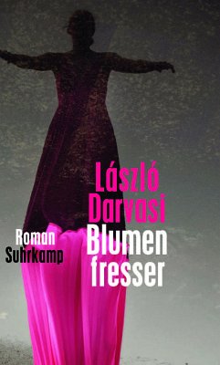 Blumenfresser (eBook, ePUB) - Darvasi, László