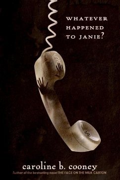 Whatever Happened to Janie? (eBook, ePUB) - Cooney, Caroline B.