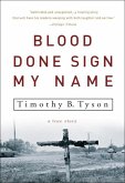 Blood Done Sign My Name (eBook, ePUB)