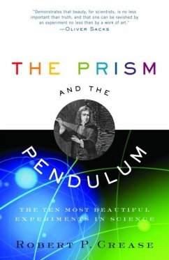 The Prism and the Pendulum (eBook, ePUB) - Crease, Robert