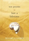 Ten Poems to Last a Lifetime (eBook, ePUB)