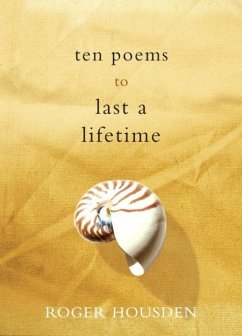 Ten Poems to Last a Lifetime (eBook, ePUB) - Housden, Roger