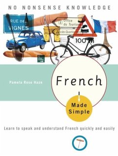 French Made Simple (eBook, ePUB) - Haze, Pamela Rose