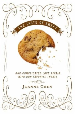 The Taste of Sweet (eBook, ePUB) - Chen, Joanne