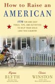 How to Raise an American (eBook, ePUB)