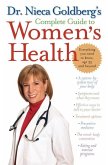 Dr. Nieca Goldberg's Complete Guide to Women's Health (eBook, ePUB)
