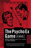 The Psycho Ex Game (eBook, ePUB)