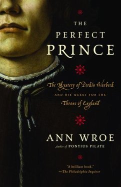 The Perfect Prince (eBook, ePUB) - Wroe, Ann