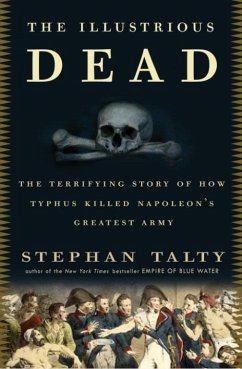 The Illustrious Dead (eBook, ePUB) - Talty, Stephan