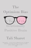 The Optimism Bias (eBook, ePUB)