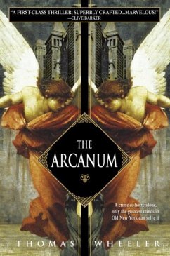 The Arcanum (eBook, ePUB) - Wheeler, Thomas