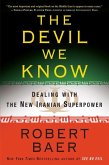 The Devil We Know (eBook, ePUB)