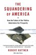 The Squandering of America (eBook, ePUB) - Bild 1