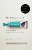 The Anthropology of Turquoise (eBook, ePUB)
