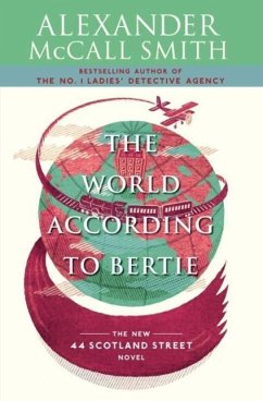 The World According to Bertie (eBook, ePUB) - McCall Smith, Alexander