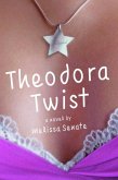 Theodora Twist (eBook, ePUB) Theodora Twist (eBook, ePUB)
