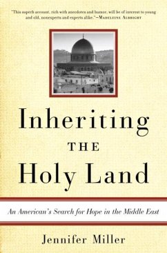 Inheriting the Holy Land (eBook, ePUB) - Miller, Jennifer