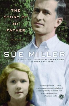 The Story of My Father (eBook, ePUB) - Miller, Sue