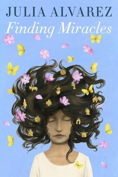 Finding Miracles (eBook, ePUB) - Alvarez, Julia