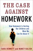 The Case Against Homework (eBook, ePUB)