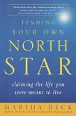 Finding Your Own North Star (eBook, ePUB)