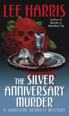 The Silver Anniversary Murder (eBook, ePUB) - Harris, Lee