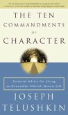 The Ten Commandments of Character (eBook, ePUB)