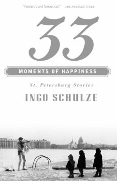 33 Moments of Happiness (eBook, ePUB) - Schulze, Ingo