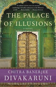 The Palace of Illusions (eBook, ePUB) - Divakaruni, Chitra Banerjee