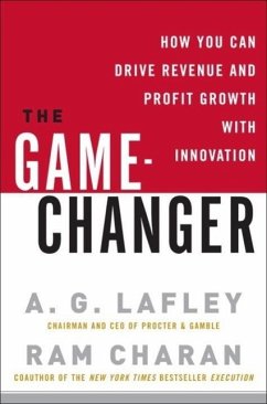 The Game-Changer (eBook, ePUB) - Lafley, A. G.; Charan, Ram