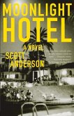 Moonlight Hotel (eBook, ePUB) Moonlight Hotel (eBook, ePUB)