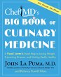 ChefMD's Big Book of Culinary Medicine... - Bild 1
