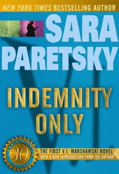 Indemnity Only (eBook, ePUB) - Paretsky, Sara